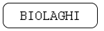 biolaghi